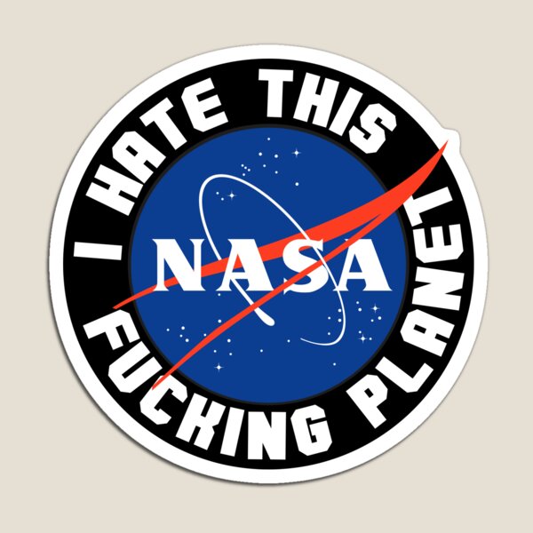 I Hate This Fucking Planet Magnet