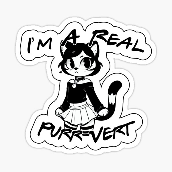 I'm a Real Purr-Vert (Catboy) Sticker
