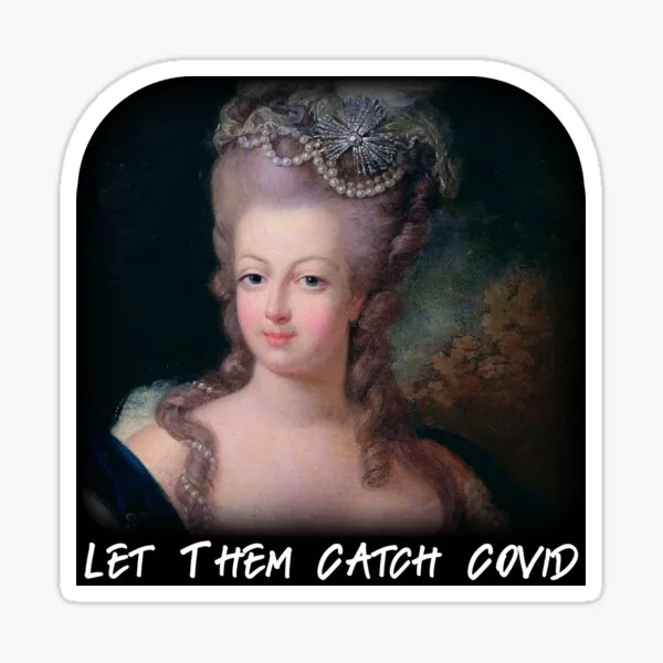 Let Them Catch Covid