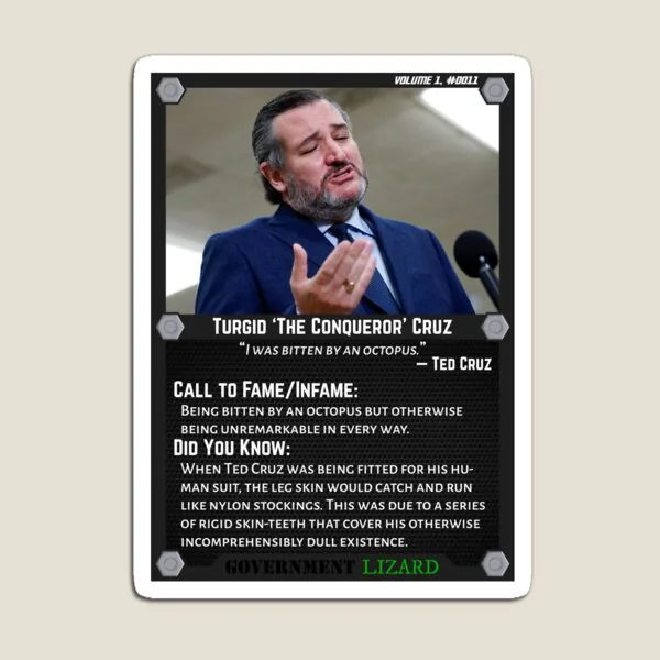 Lizard People Both Famous and Infamous – Turgid 'The Conqueror' Cruz