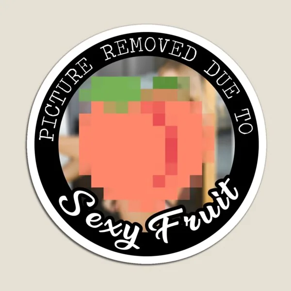 Picture Removed Due To Sexy Fruit (Peach)