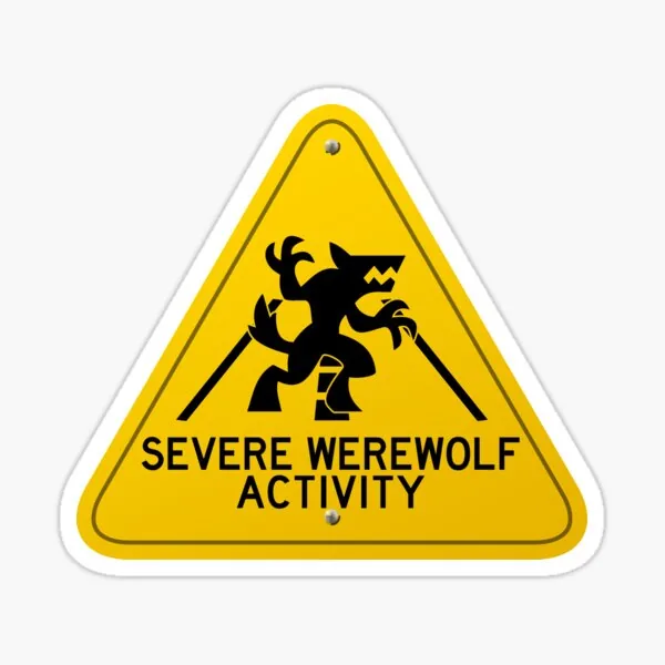 Severe Werewolf Activity