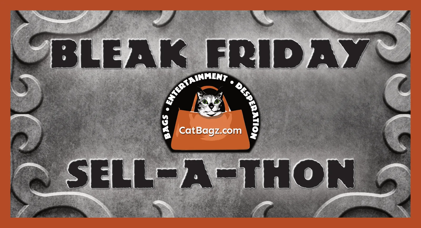 Bleak Friday Sell-A-Thon