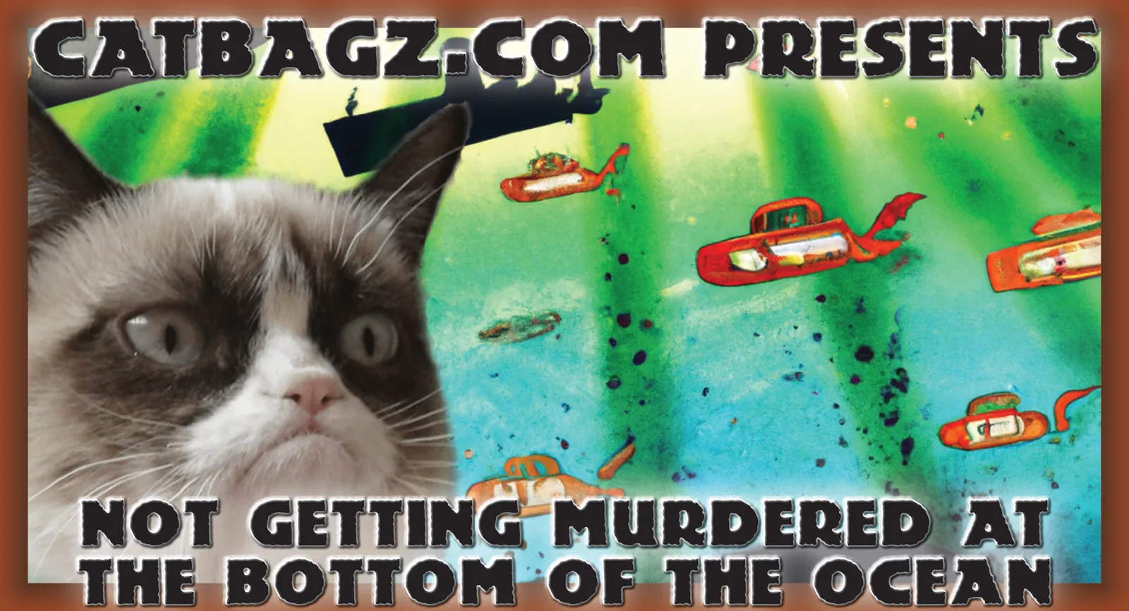 NEW PRODUCT: Not Being Murdered at the Bottom of the Ocean