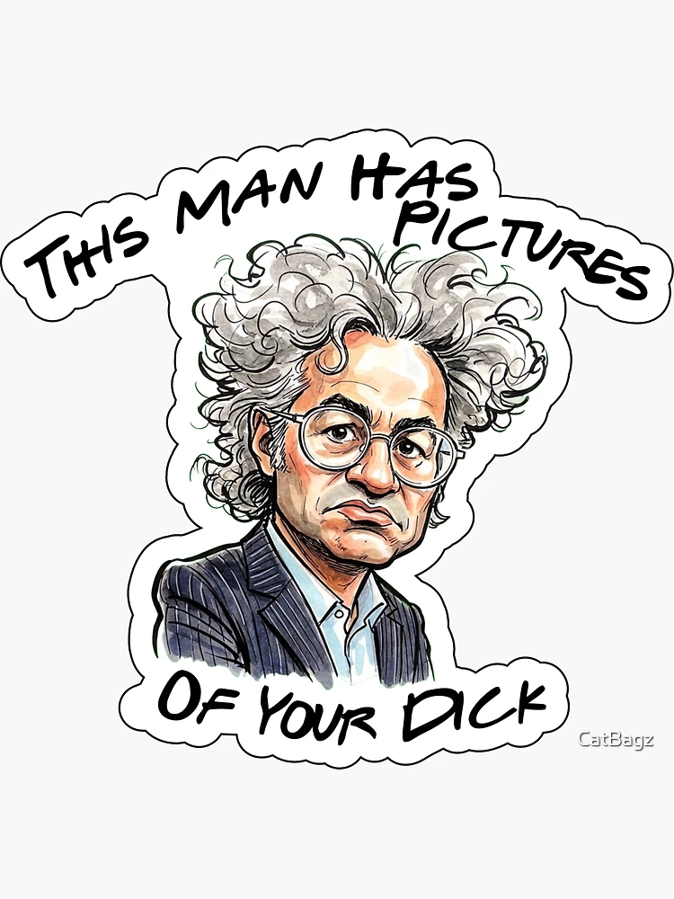 This Man Has Pictures of Your Dick Sticker