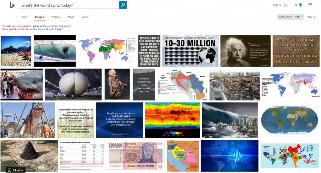 Whats up with the world? Bing proceeds to disturb.